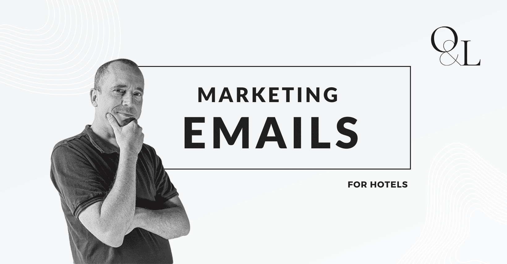 Hotel Email Marketing Service