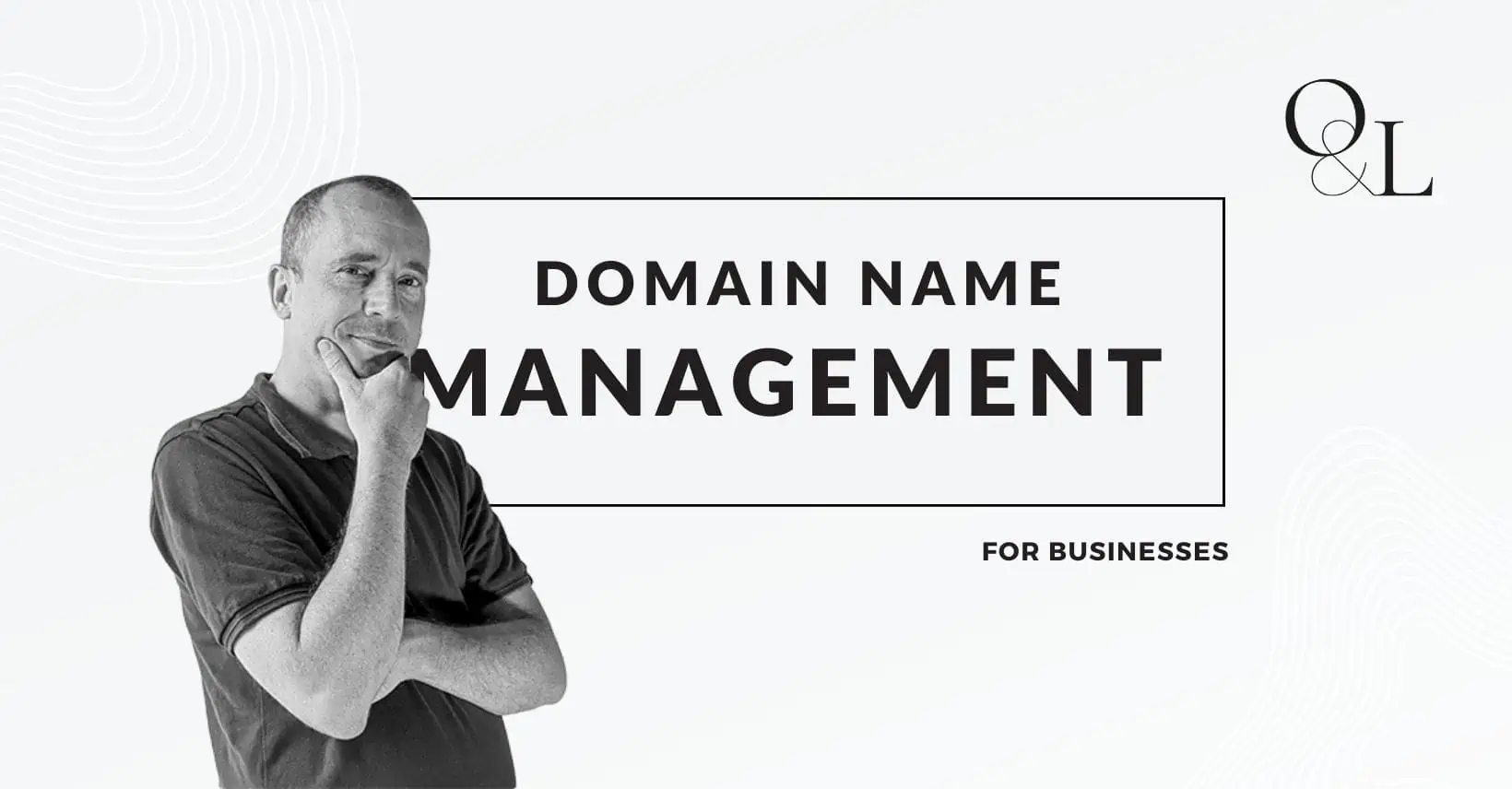 Domain Name Management for Businesses