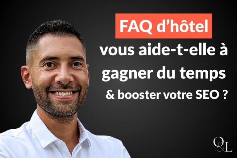 Comment rédiger une FAQ d'hôtel pour un site web